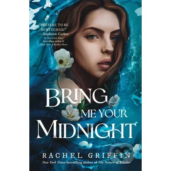 Bring Me Your Midnight - Rachel Griffin Sourcebooks