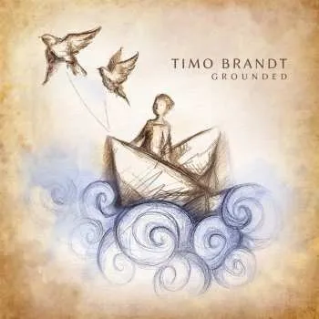 Zahraniční hudba CD Timo Brandt: Grounded 2018