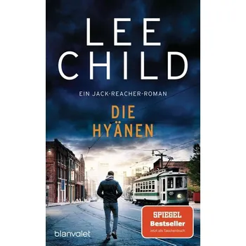 Die Hyänen - Lee Child