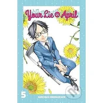Your Lie in April 5 - Naoshi Arakawa Kodansha Comics