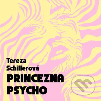 Princezna Psycho - Tereza Schillerová Tympanum