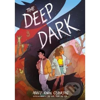 The Deep Dark - Molly Knox Ostertag Scholastic