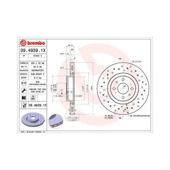 Brzdový kotouč BREMBO 09.4939.1X Brzdový kotouč Doprava Zdarma! XTRA Výkon XTRA Spolehlivost atraktivní design Nová řada brzdových kotoučů Brembo Xtra se speciálním vrtáním které spojuje atraktivní design s vysokým brzdným účinkem za všech