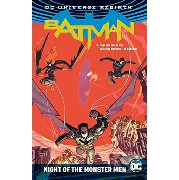 Batman: Night of the Monster Men - Tom King DC Comics