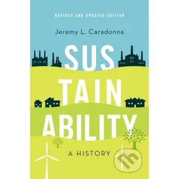 Cizojazyčná kniha Sustainability - Jeremy L. Caradonna Oxford University Press