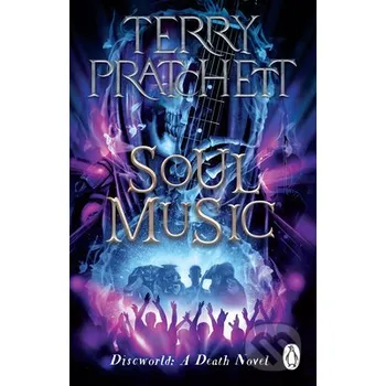 Soul Music: (Discworld Novel 16) - Terry Pratchett HarperCollins