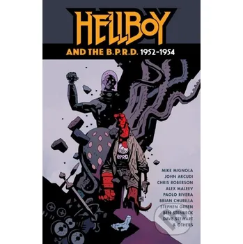 Komiks pro dospělé Hellboy and the B.P.R.D.: 1952-1954 - Chris Roberson, John Arcudi, Mike Mignola Dark Horse