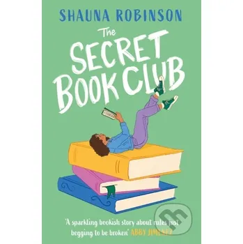 The Secret Book Club - Shauna Robinson One More Chapter
