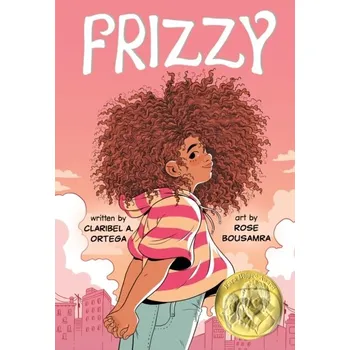 Frizzy - Claribel A. Ortega First Second