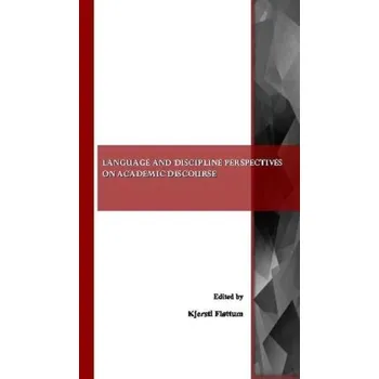 Language and Discipline Perspectives on Academic Discourse [EN] (2007, Brožovaná, Cambridge Scholars Publishing)