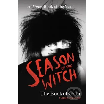 Umění Season of the Witch - Cathi Unsworth Nine Eight Books