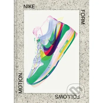 Populárně naučná literatura pro dospělé Nike - Mateo Kries, Glenn Adamson (editor), Mateo Kries (editor) Vitra Design Museum