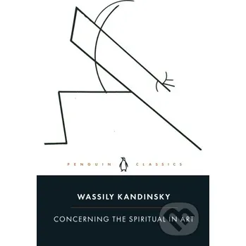Umění Concerning the Spiritual in Art - Wassily Kandinsky Penguin Books