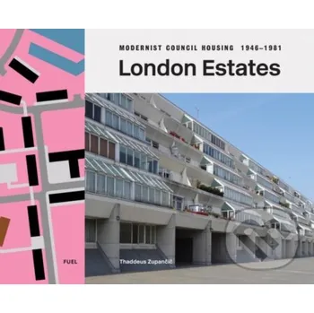 Umění London Estates - Thaddeus Zupancic Fuel