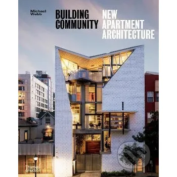 Cizojazyčná kniha Building Community - Michael Webb Thames & Hudson