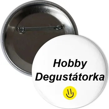 Odznáček s potiskem Hobby degustátorka