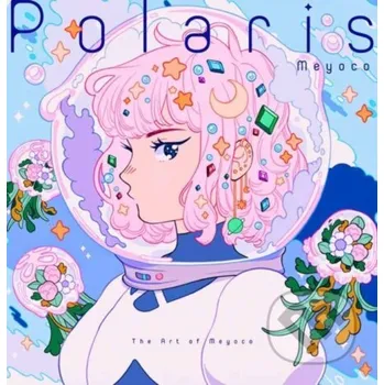 Umění Polaris - Meyoco Pie