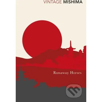 Runaway Horses - Yukio Mishima Vintage
