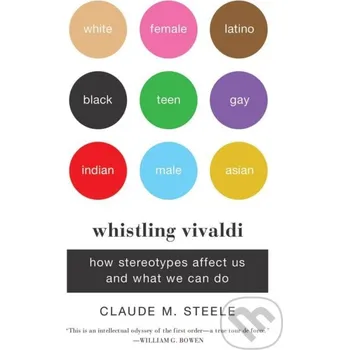 Whistling Vivaldi - Claude M. Steele W.W.Northon