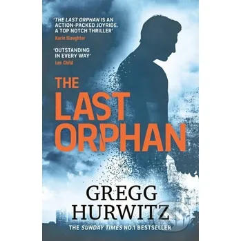 The Last Orphan - Gregg Hurwitz Penguin Books