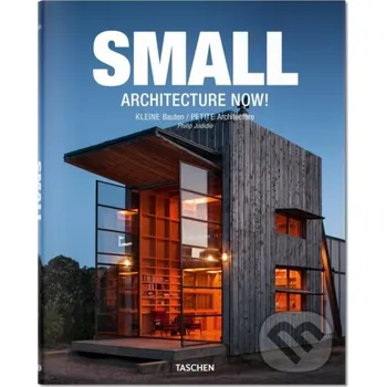 Populárně naučná literatura pro dospělé Small Architecture Now! - Philip Jodidio Taschen