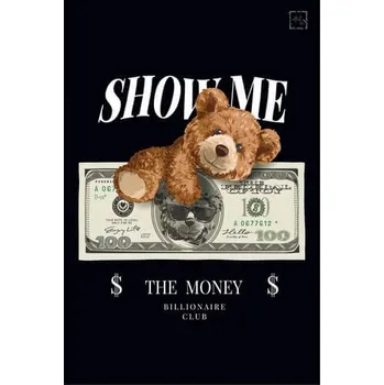 Obraz Cedule Show Me The Money