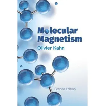Umění Molecular Magnetism – Olivier Kahn (EN)