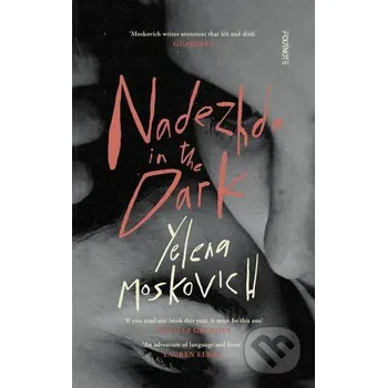 Beletrie pro dospělé Nadezhda in the Dark - Yelena Moskovich Footnote Press Ltd