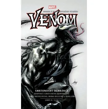 Venom - Smrtonosný obránce James R. Tuck