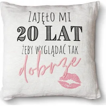 Obraz Polštář dekorativní Premium 40x40 - Trvalo mi 20 let, abych vypadal tak dobře