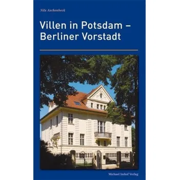 Villen in Potsdam - Berliner Vorstadt - Aschenbeck, Nils
