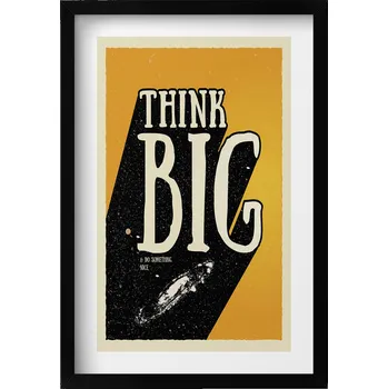 Obraz Dekorace, obraz s grafikou v krásném rámu. Inspirativní nápis Think big, 40x60 cm