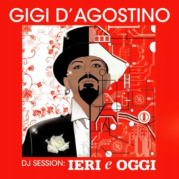 Česká hudba Dj Session: Ieri E Oggi Mix Gigi D'agostino CD