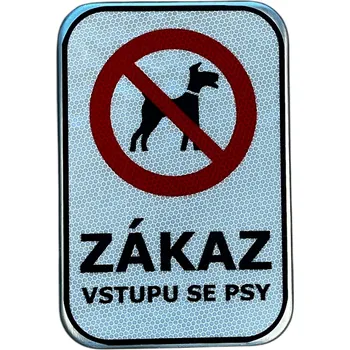 Informační tabulka PROFIBA Informativní tabule "Zákaz vstupu se psy"