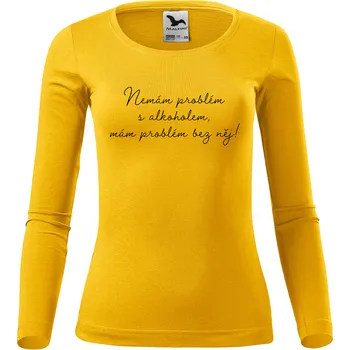 Dámské oblečení DOBRÝ TRIKO Dámské bavlněné triko Nemám problém s alkoholem Velikost: S, Barva: Žlutá