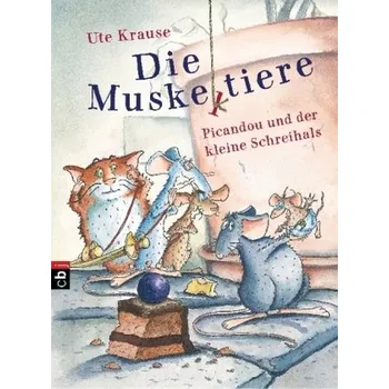 První čtění Die Muskeltiere, Picandou und der kleine Schreihals - Krause, Ute
