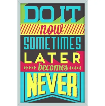 Obraz Cedule Motivační tabulky - Do It Now