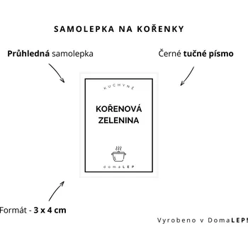 Samolepící etiketa KOŘENOVÁ ZELENINA - Samolepka na kořenky 3 x 4 cm - DomaLEP varianta: PRŮHLEDNÁ - tučné písmo