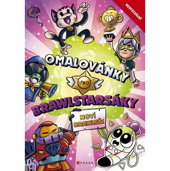 omalovánky CPRESS Omalovánky pro Brawlstarsáky: Noví brawleři - Pavla Filip Navrátilová (2025)