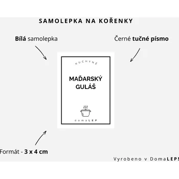 Samolepící etiketa MAĎARSKÝ GULÁŠ - Samolepka na kořenky 3 x 4 cm - DomaLEP varianta: BÍLÁ - tučné písmo