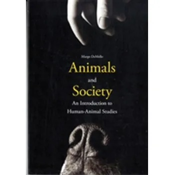 Animals and Society - DeMello, Margo (Central New Mexico Community College, USA) [EN] (2012, Taschenbuch, Columbia University Press)