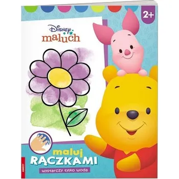 První čtění Disney maluch Maluj rączkami - praca zbiorowa