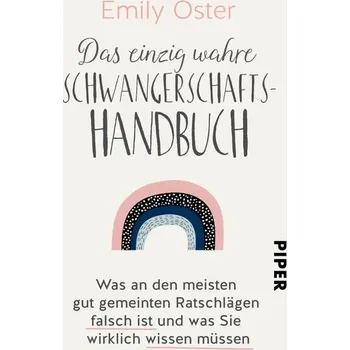 Osobní rozvoj Das einzig wahre Schwangerschafts-Handbuch - Oster, Emily