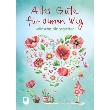 Alles Gute für deinen Weg - Chen, Nina