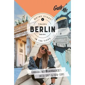 Cestování GuideMe Travel Book Berlin - Reiseführer - Lucie, Laura
