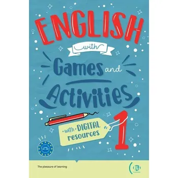Anglický jazyk English with Games and Activities 1 - New Edition