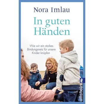 Osobní rozvoj In guten Händen - Imlau, Nora [DE] (2024, Brožovaná, Ullstein Taschenbuchvlg.)