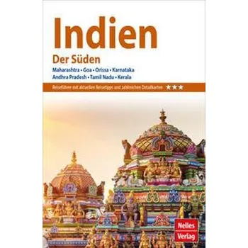 Cestování Nelles Guide Reiseführer Indien - Der Süden - Nelles Verlag