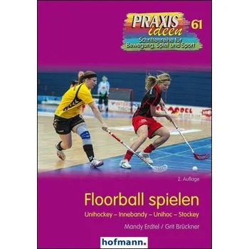 Floorball spielen - Erdtel, Mandy