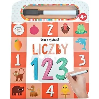 Uczę się pisać! Liczby 123 - praca zbiorowa